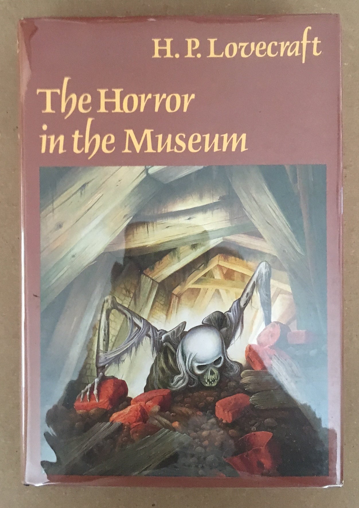 The Horror In The Museum And Other Revisions by H.P. Lovecraft (1989 Arkham House revised edition HC)