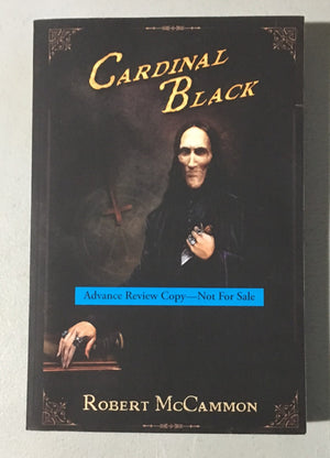 Cardinal Black by Robert McCammon (Rare ARC/Proof - Cemetery Dance)