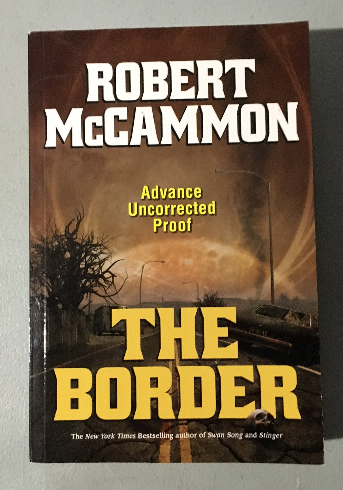 The Border by Robert McCammon (Rare ARC/Proof - Subterranean Press)