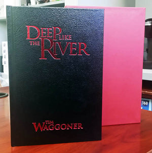 Deep Like the River by Tim Waggoner