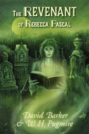 The Revenant of Rebecca Pascal