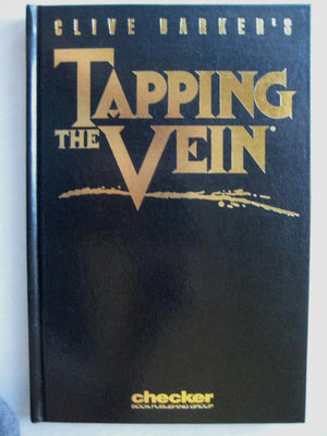 Clive Barker's Tapping the Vein Signed with Unique Sketch Hardcover