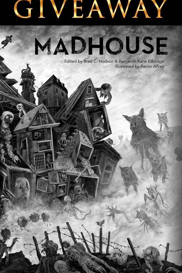 MADHOUSE Giveaway Happening on Dark Regions Press Facebook Page
