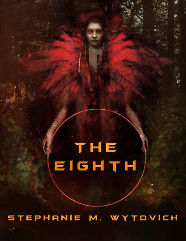 UPDATE: The Eighth by Stephanie M. Wytovich