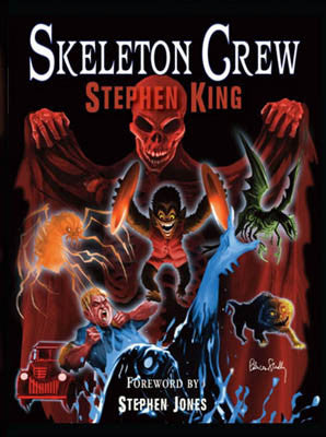 UPDATE: Skeleton Crew by Stephen King (PS)