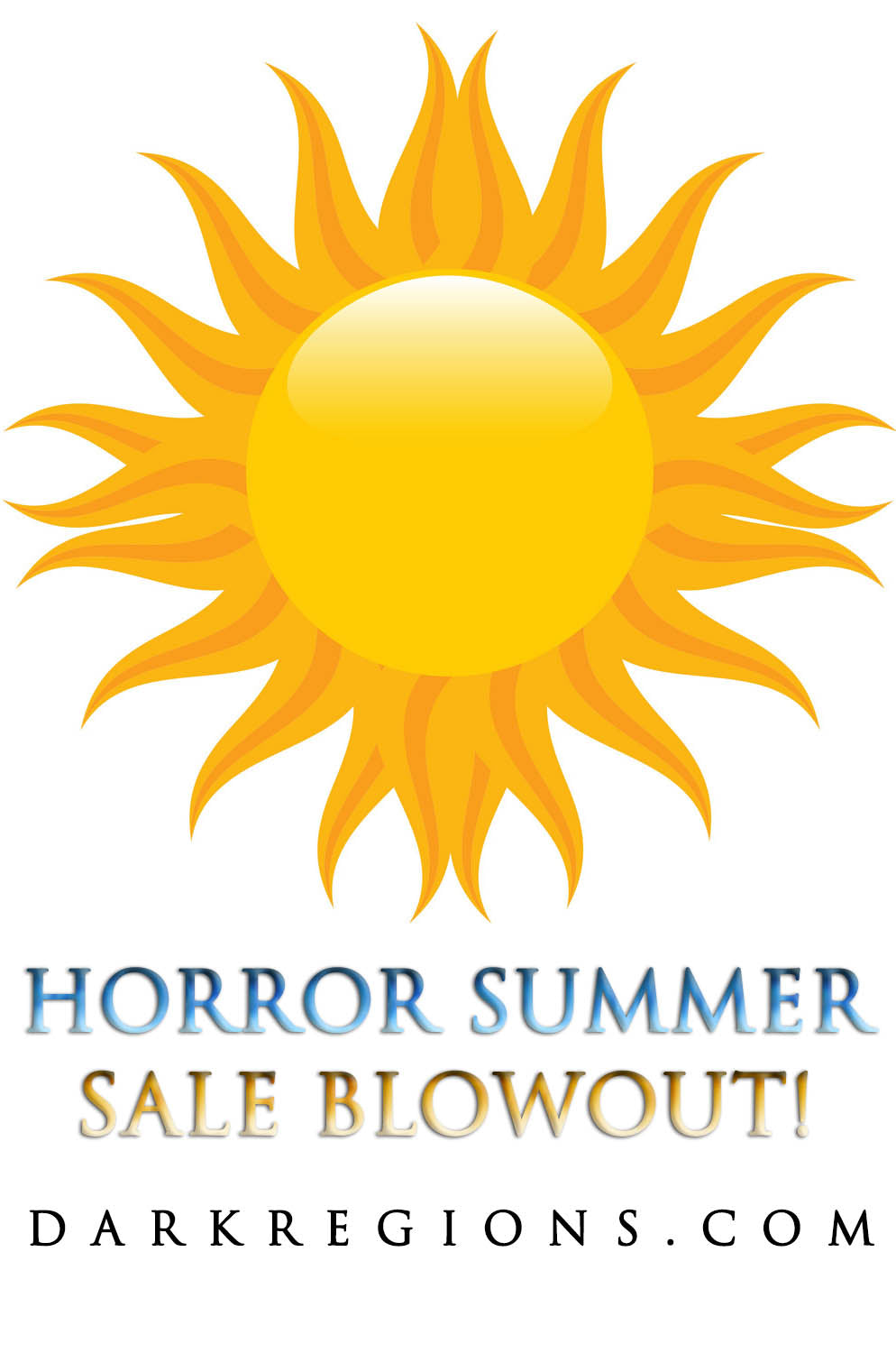 Horror Summer Sale BLOWOUT - Save Up To 33% OFF and Special Product Offerings!