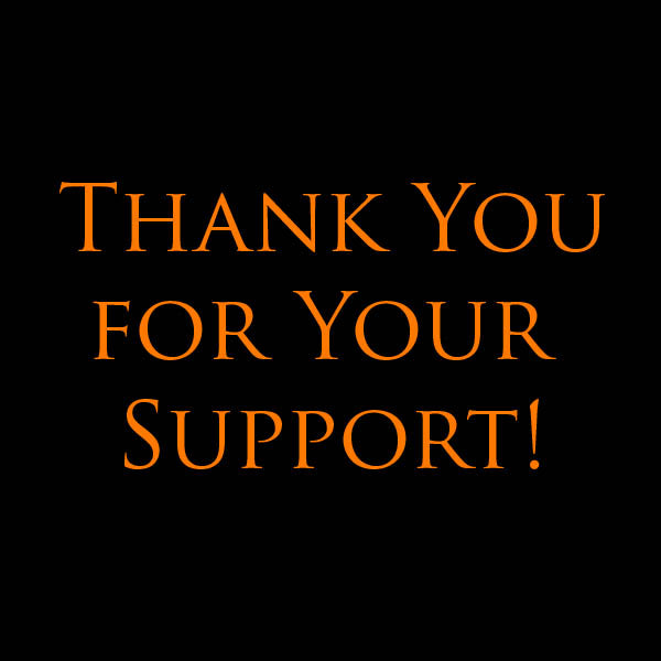 Thank You For Your Support!