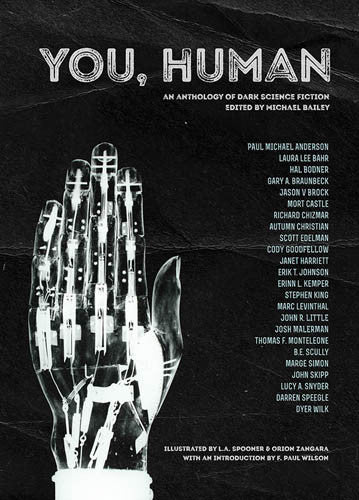 You, Human: An Anthology of Dark Science Fiction Shipping on DarkRegions.com and Amazon