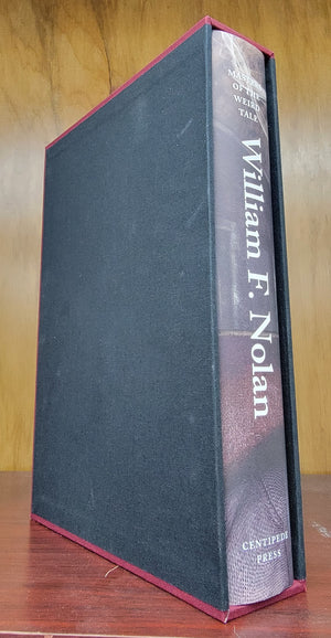 Masters of the Weird Tale William F. Nolan Roman Numeral Signed Slipcased Hardcover