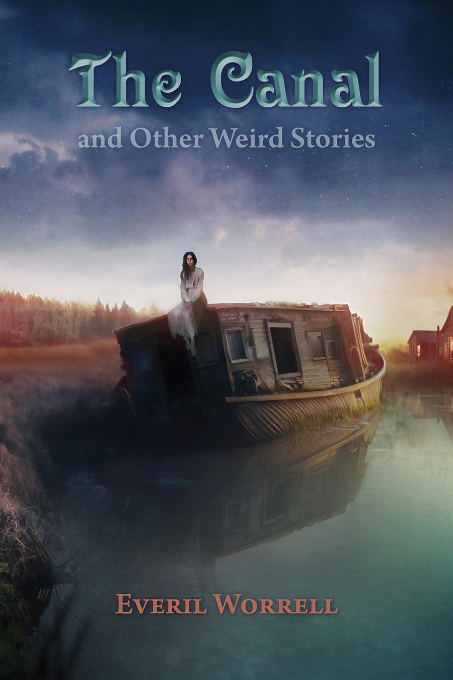 The Canal and Other Weird Stories by Everil Worrell Trade Paperback