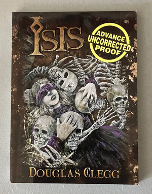 ISIS by Douglas Clegg (Rare ARC/Proof - Cemetery Dance)