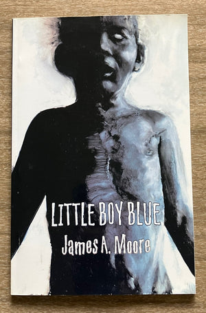 Little Boy Blue by James A. Moore (Rare Bloodletting Press Chapbook)