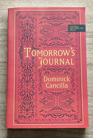 Tomorrow's Journal by Dominick Cancilla (Rare ARC/Proof - Cemetery Dance)