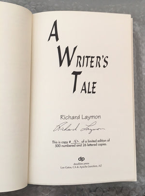 original - A Writer's Tale by Richard Laymon (Rare Signed and Numbered Hardcover #162 of 500)