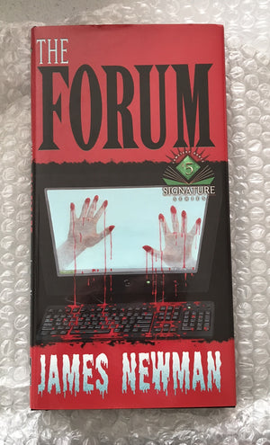 The Forum by James Newman (Rare Signed/Limited HC - Cemetery Dance Signature Series #5)