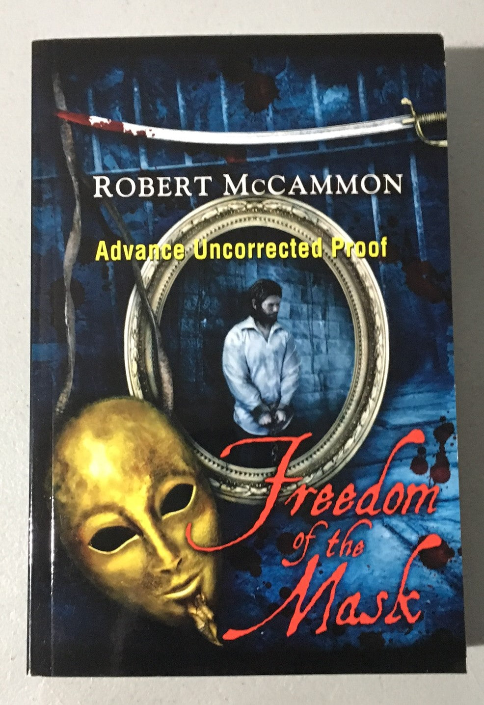 Freedom Of the Mask by Robert McCammon (Rare ARC/Proof - Subterranean Press)