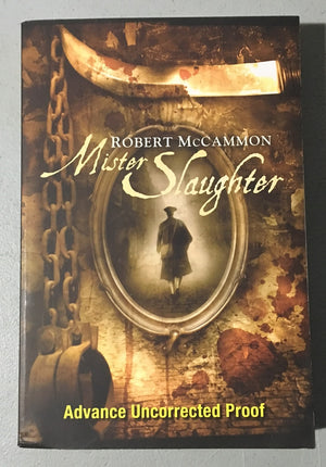 Mister Slaughter by Robert McCammon (Rare ARC/Proof - Subterranean Press)