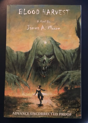 Blood Harvest by James A. Moore (Rare Earthling Publications ARC/Proof)