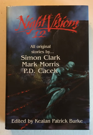 NIGHT VISIONS 12 (Rare Subterranean Press HC - Burke, Clark, Morris, Cacek)