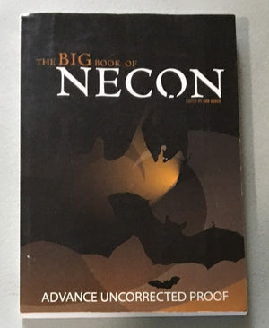 The Big Book of Necon (Rare Cemetery Dance ARC/Proof - Stephen King Story