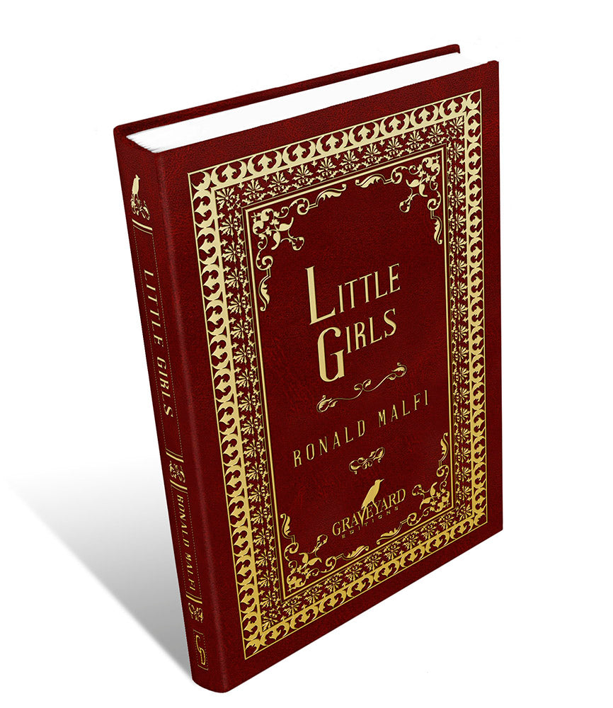 Little Girls by Ronald Malfi (Graveyard Editions #6) (Signed/# HC - Cemetery Dance)