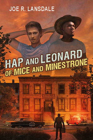 Hap and Leonard: Of Mice and Minestrone by Joe R. Lansdale Signed & Numbered Hardcover