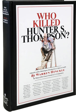 Who Killed Hunter S. Thompson? (PREORDER)