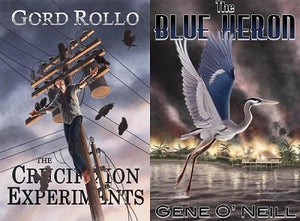 The Blue Heron by Gene O'Neill & The Crucifixion Experiments by Gord Rollo Double Paperback