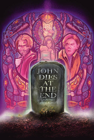 John Dies at the End by Jason Pargin Signed & Numbered Hardcover