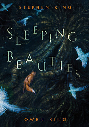 Sleeping Beauties by Stephen King and Owen King (PREORDER)