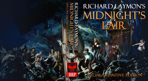 Richard Laymon's Midnight's Lair Special Definitive Edition