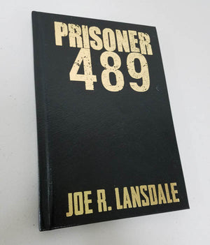 Prisoner 489 by Joe R. Lansdale