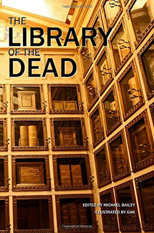 The Library of the Dead (SHIPPING/PREORDER)